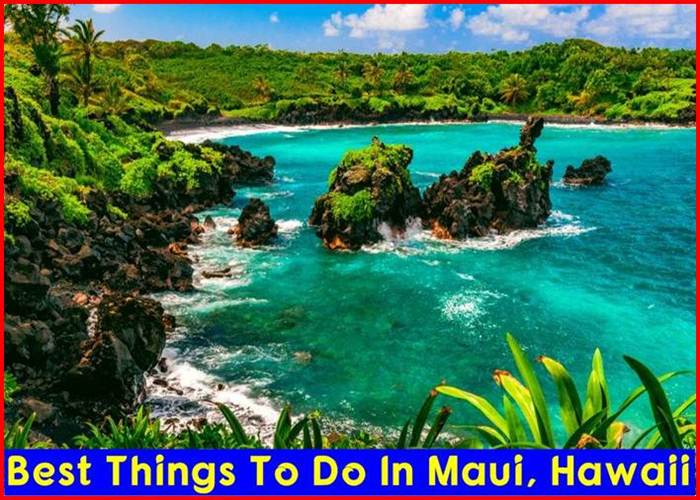 Things To Do In Maui