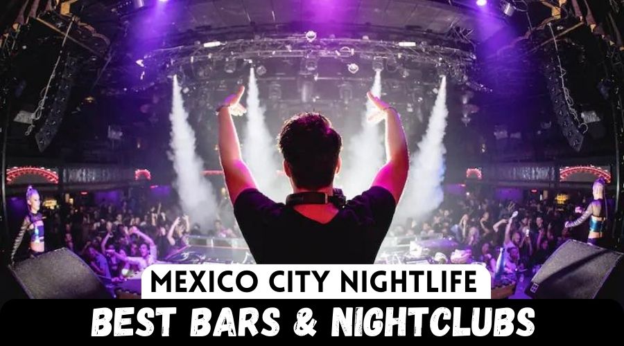 Mexico City Nightlife